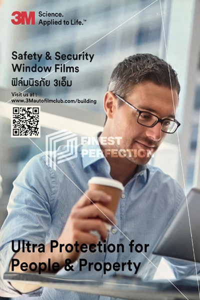 ฟิล์มนิรภัยกรองแสง 3M Safety & Security Window Films Ultra Protection for people & property